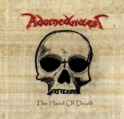 Adorned Graves : The Hand of Death Adorned Graves : The Hand of Death